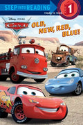 Old, New, Red, Blue! (Disney/Pixar Cars) - Paperback