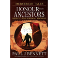 Mercerian Tales: Honour Thy Ancestors - Paperback