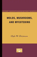 Molds, Mushrooms, and Mycotoxins - Paperback
