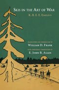Skis in the Art of War - Hardcover