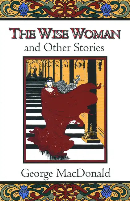 The Wise Woman and Other Stories - Paperback