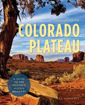 Discovering the Colorado Plateau - Paperback
