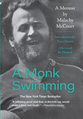 A Monk Swimming: A Memoir by Malachy McCourt - Paperback