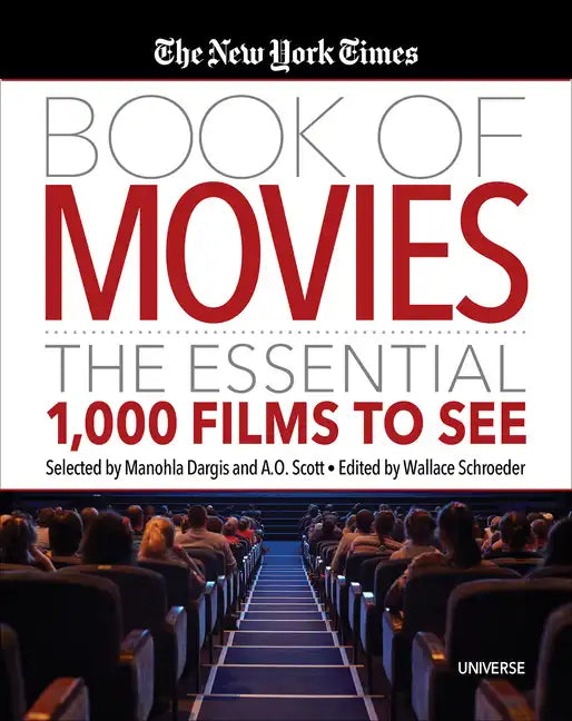 The New York Times Book of Movies: The Essential 1,000 Films to See - Hardcover