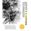 Artist's Drawing Techniques: Discover How to Draw Landscapes, People, Still Lifes and More, in Pencil, Charcoal, Ink, and Pastel - Hardcover