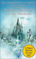 The Lion, the Witch and the Wardrobe - Hardcover