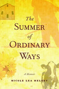 The Summer of Ordinary Ways - Paperback