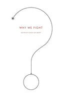 Why We Fight - Paperback