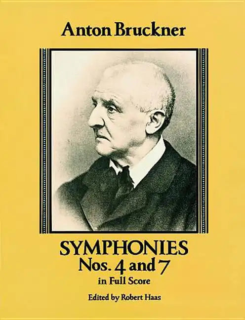 Symphonies Nos. 4 and 7 in Full Score - Paperback
