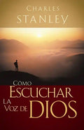 Cómo Escuchar La Voz de Dios - Paperback