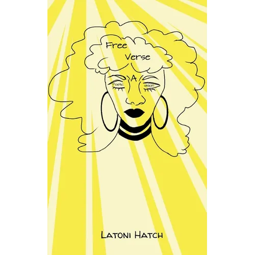 Free Verse: A Poetic Vision - Paperback