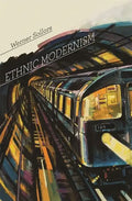Ethnic Modernism - Paperback