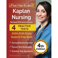 Kaplan Nursing School Entrance Exam 2024-2025 Study Guide: 7 Practice Tests and Prep Book [4th Edition] - Paperback