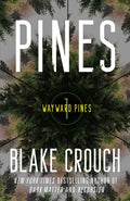 Pines: Wayward Pines: 1 - Paperback