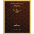 The Colorist (1908) - Paperback