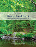 A Year in Rock Creek Park: The Wild, Wooded Heart of Washington, DC - Paperback