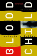 Bloodchild and Other Stories - Paperback