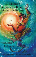 The Magical Monkey King: Mischief in Heaven - Paperback