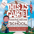 This Is Gabriel: Making Sense of School - 2nd Edition: A Book about Sensory Processing Disorder - Paperback