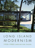 Long Island Modernism, 1930-1980 - Hardcover