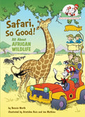 Safari, So Good! All about African Wildlife - Hardcover