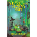 A Dark and Stormy Knit - Paperback