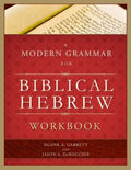 A Modern Grammar for Biblical Hebrew Workbook - Paperback