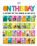 On This Day: A History of the World in 366 Days - Hardcover
