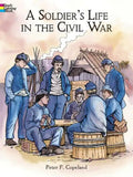 A Soldier's Life in the Civil War Coloring Book - Paperback