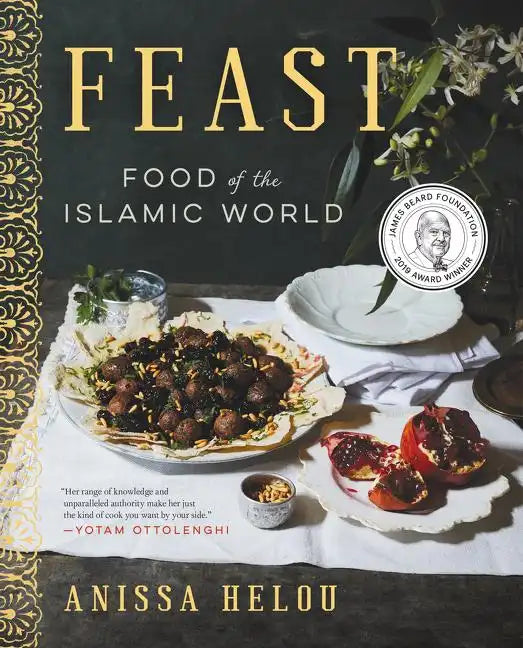 Feast: Food of the Islamic World - Hardcover
