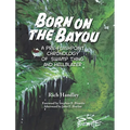 Born on the Bayou - A Pre-Flashpoint Chronology of Swamp Thing and Hellblazer (hardback) - Hardcover