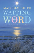 Waiting on the Word: A Poem a Day for Advent, Christmas and Epiphany - Paperback