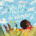 You Are Part of the Wonder - Hardcover