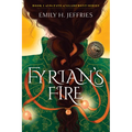 Fyrian's Fire: Book 1 of the Fate of Glademont Series - Paperback