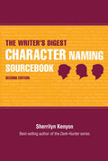 The Writer's Digest Character Naming Sourcebook - Paperback
