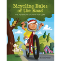 Bicycling Rules of the Road: The Adventures of Devin Van Dyke - Paperback