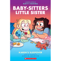 Karen's Sleepover: A Graphic Novel (Baby-Sitters Little Sister #8) - Paperback