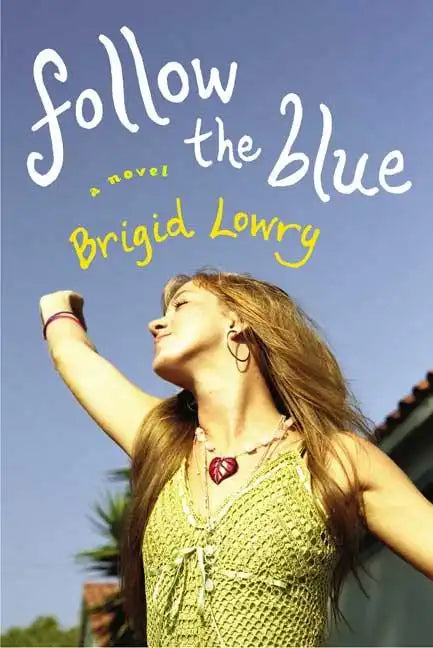 Follow the Blue - Paperback