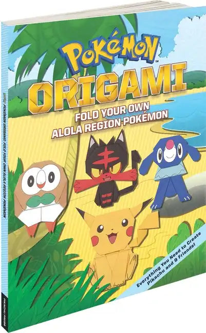 Pokémon Origami: Fold Your Own Alola Region Pokémon - Paperback