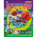 Everything You Need to Know about Soccer! - Hardcover