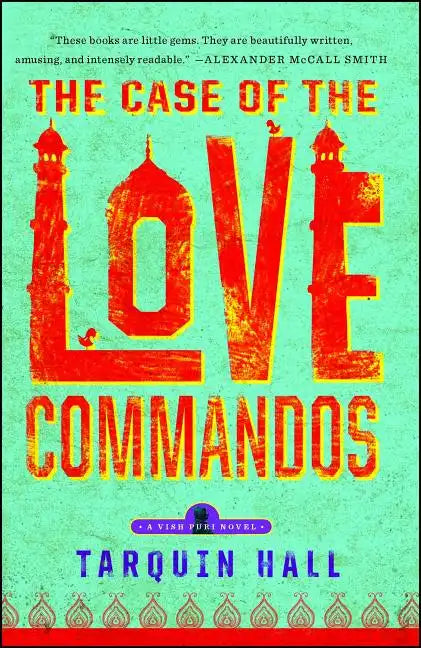The Case of the Love Commandos - Paperback