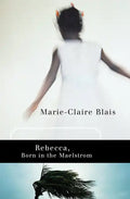 Rebecca, Born in the Maelstrom - Paperback