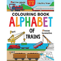 Train Colouring Book for Children: Alphabet of Trains: Kids Ages 2-5 - Paperback