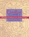 Creative Classics-Print-on-Demand-Edition: 250 Playful Continuous-Line Quilting Designs - Paperback