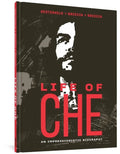 Life of Che: An Impressionistic Biography - Hardcover