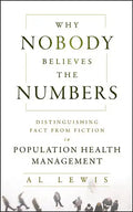 Why Nobody Believes the Number - Hardcover