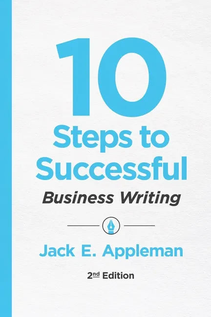 10 Steps to Successful Business Writing, 2nd Edition - Paperback