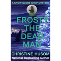 Frosty The Dead Man - Paperback