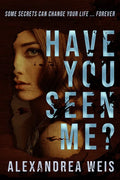 Have You Seen Me? - Hardcover