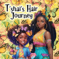 T'shai's Hair Journey - Paperback
